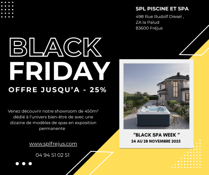 PROFITEZ DE NOS OFFRES BLACK FRIDAY SUR UNE MULTITUDES DE SPAS ET DE SAUNAS